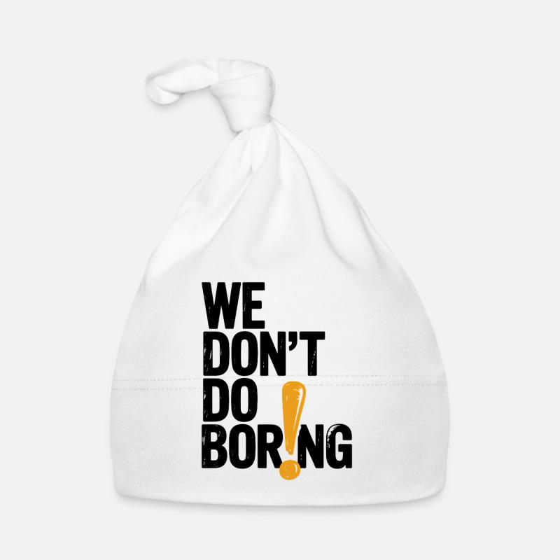 We Don’t Do Boring with Exclamation Point Organic Baby Cap