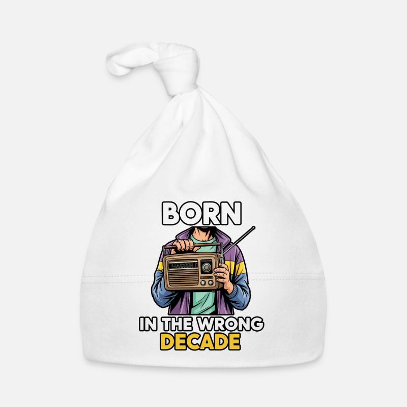 Born in the wrong decade Organic Baby Cap
