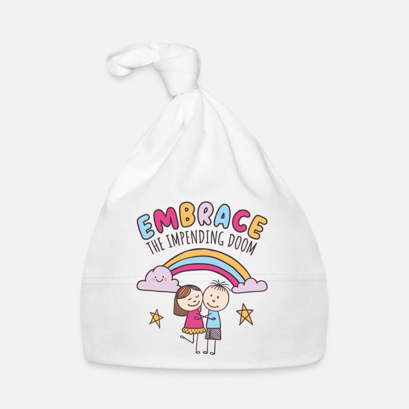 Embrace the impending doom Organic Baby Cap