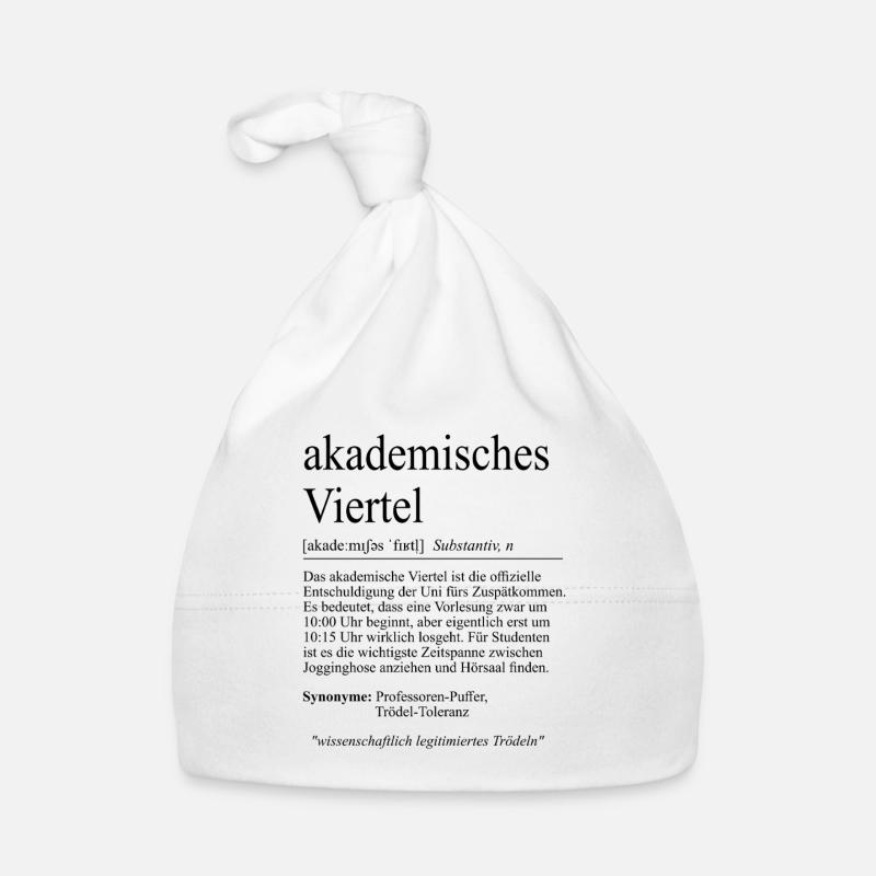 Unispruch "akademisches Viertel" Student Studenten Baby Bio-Mütze