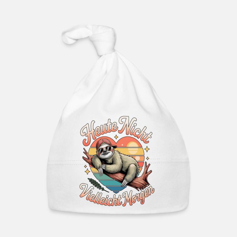 Not today maybe tomorrow sloth Organic Baby Cap