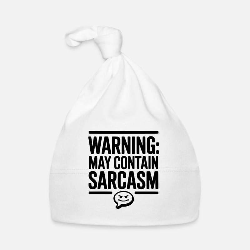 Warning May Contain Sarcasm Organic Baby Cap