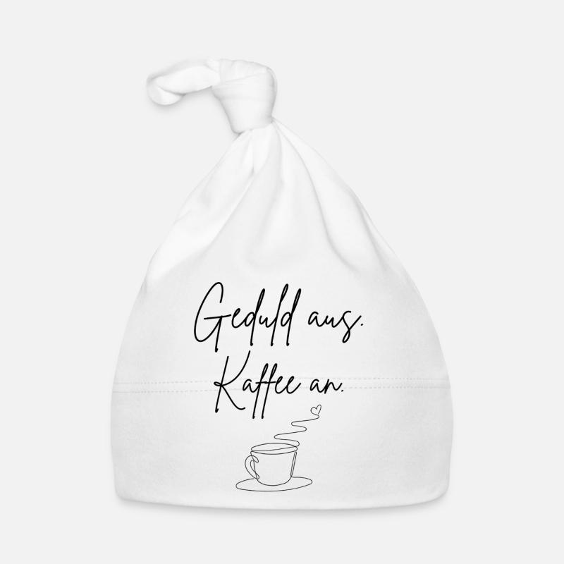 Geduld aus Kaffee an Baby Bio-Mütze