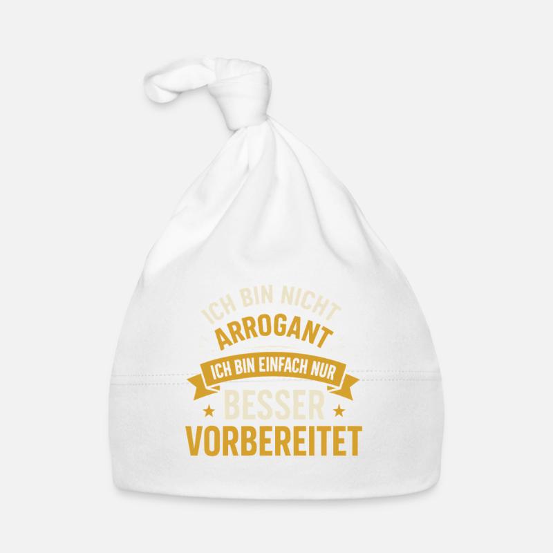Je ne suis pas arrogant, je suis juste meilleur Bonnet bio Bébé