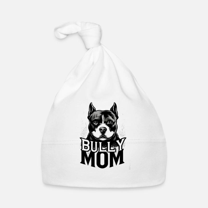 Bully Mom Bold Dog  Organic Baby Cap