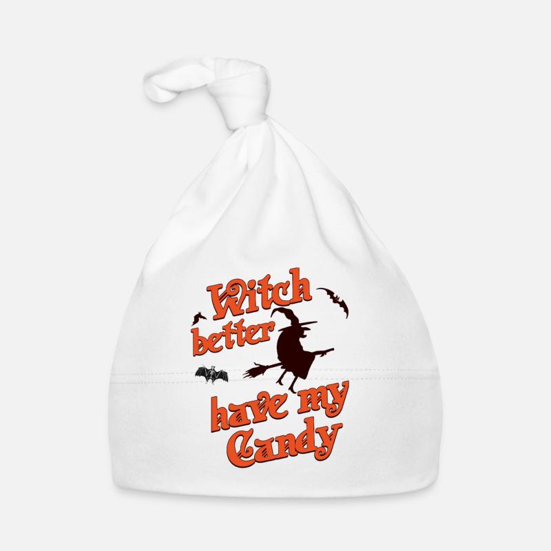 Witch Better Have My Candy Halloween Hexen Spruch Baby Bio-Mütze