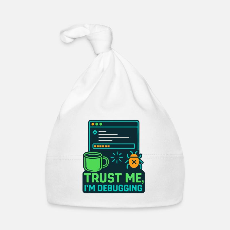 Lustiges IT Design – Trust me, I’m debugging Baby Bio-Mütze