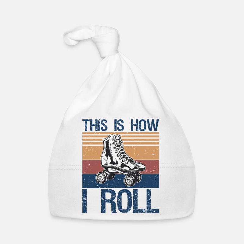 This Is How I Roll Rollerblades Skater Inline Skat Organic Baby Cap