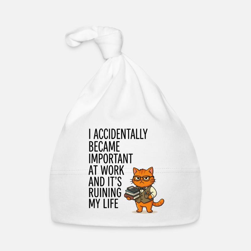 Drôle de proverbe de bureau : Devenez accidentellement important Bonnet bio Bébé