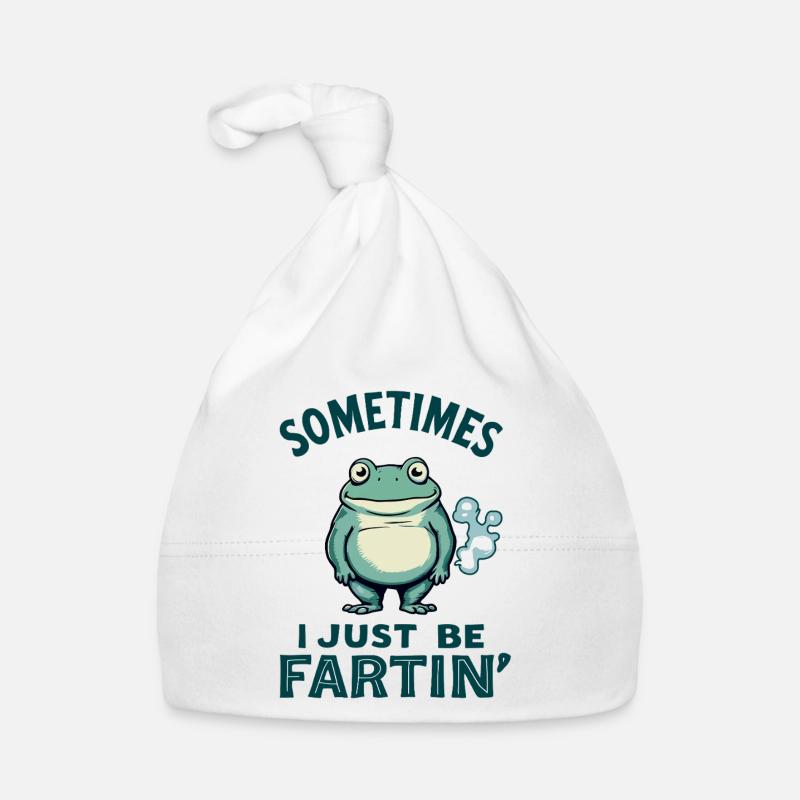 Frog, Funny, Sometimes I Just Be Farting Organic Baby Cap