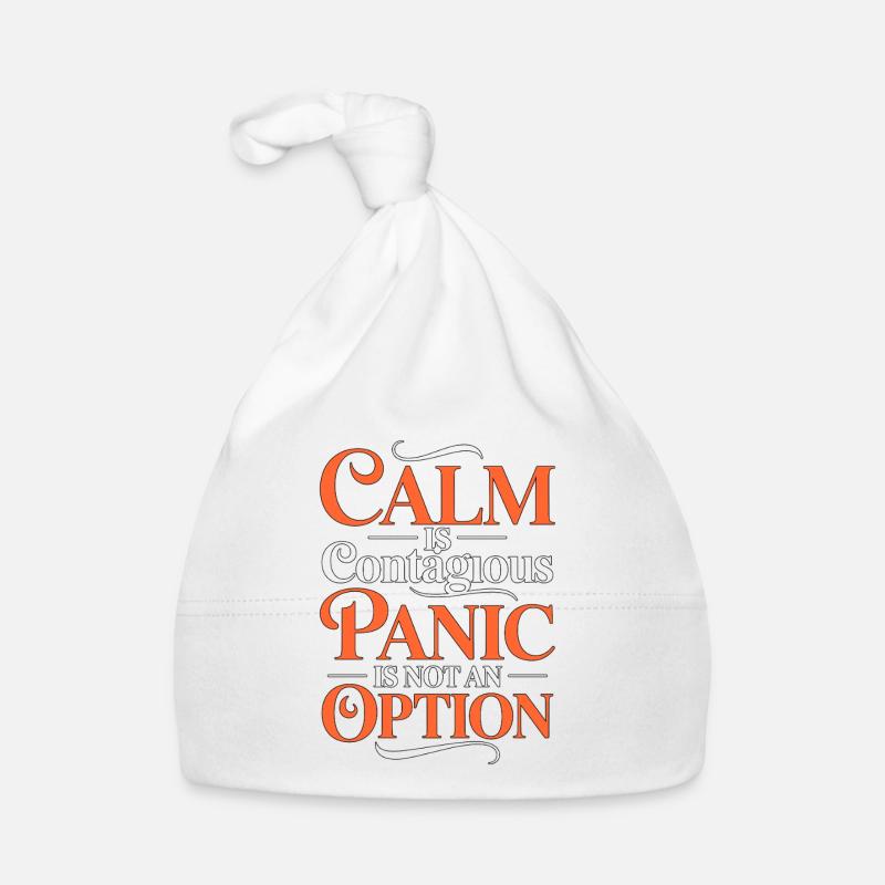 ICU Nurse Calm Is Contagious Panic Trauma Response Organic Baby Cap