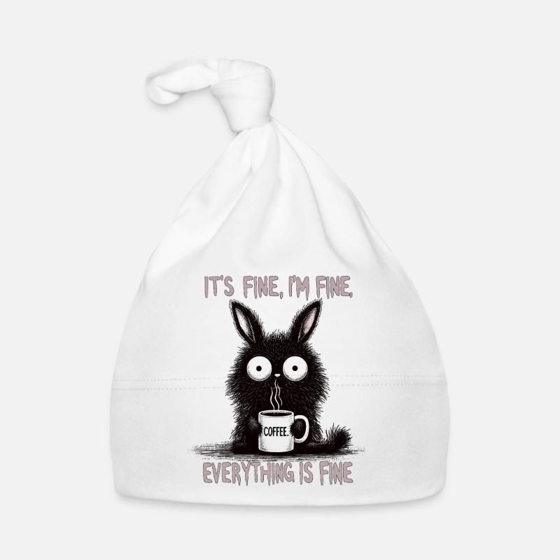 Its Fine Im Fine Coffee Rabbit Humor Baby Bio-Mütze