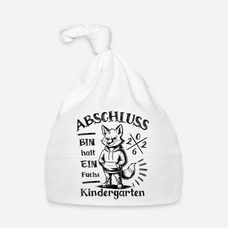 Kindergarten Abschluss 2026 - Bin halt ein Fuchs Baby Bio-Mütze