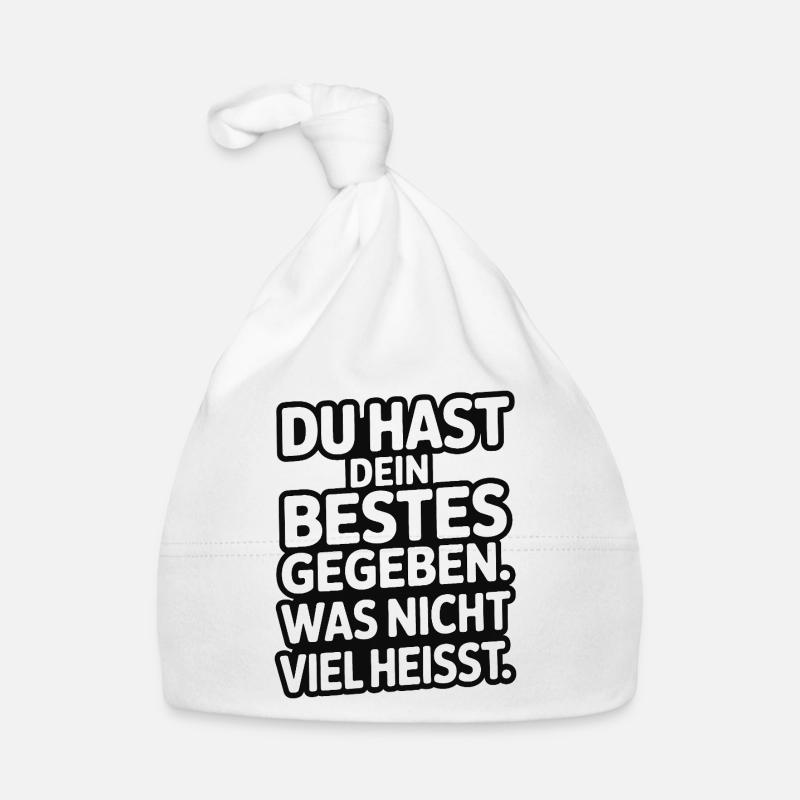 You did your best, which doesn't mean much Organic Baby Cap