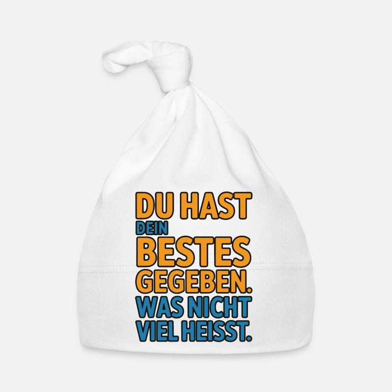 You did your best, which doesn't mean much Organic Baby Cap