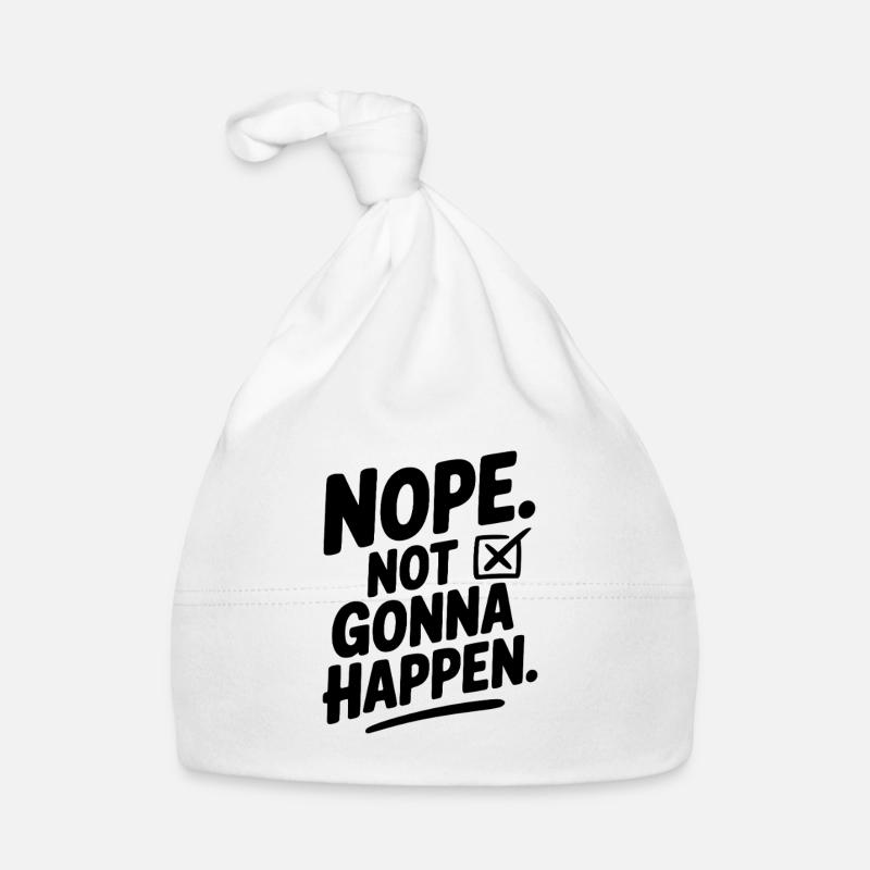 Non. Ça n’arrivera pas. Bonnet bio Bébé