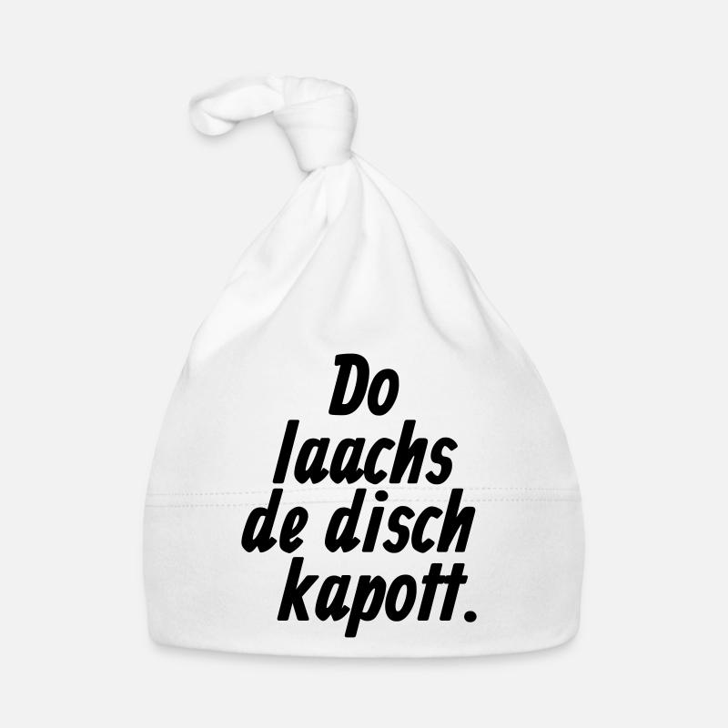 Do laachs de disch kapott - Kölsche §11 Bonnet bio Bébé