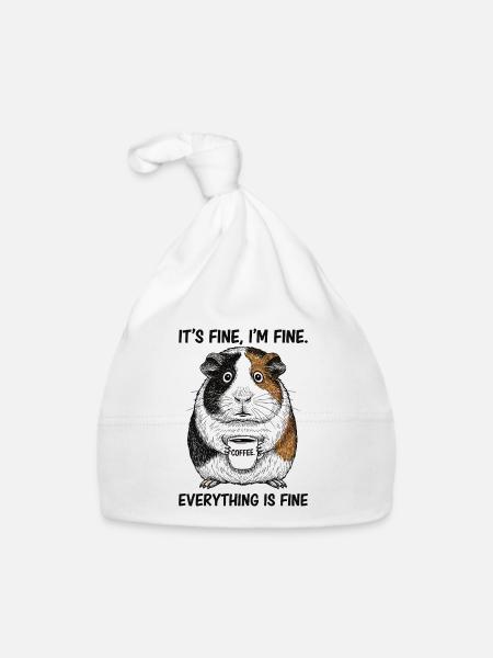Its Fine Im Fine Coffee Guinea Pig - Organic Baby Cap - white - Front