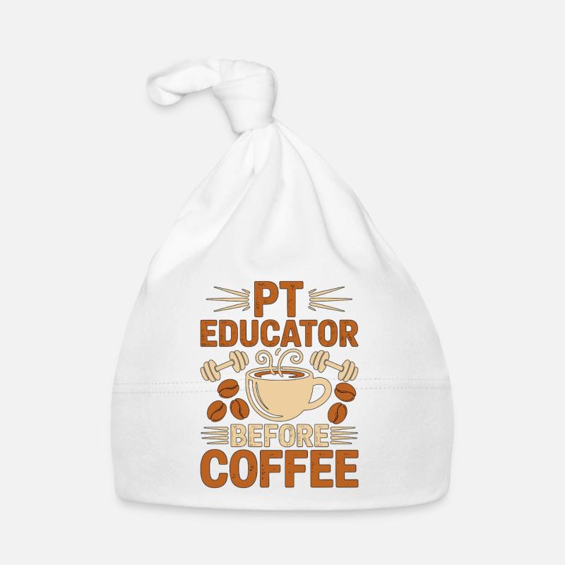 PT Educator Before Physiotherapy Coffee Lover Baby Bio-Mütze