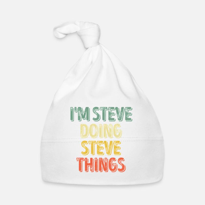 I'm Steve Doing Steve Things Organic Baby Cap
