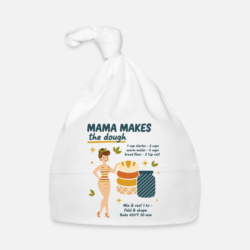 Sourdough Bread Baking Mama Makes The Dough Baker Organic Baby Cap