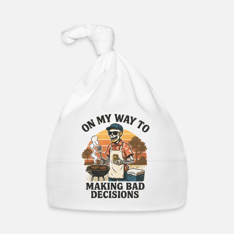 Grillen Humor On My Way To Making Bad Decisions  Baby Bio-Mütze