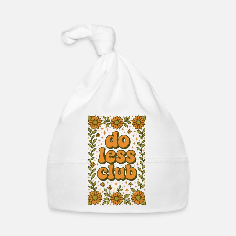 Do less | Slow Living Minimalism Organic Baby Cap