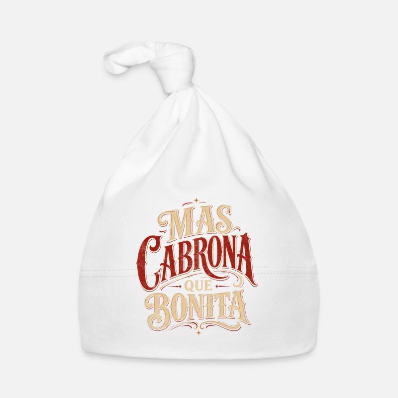 Más Cabróna Que Bonita Baby Bio-Mütze