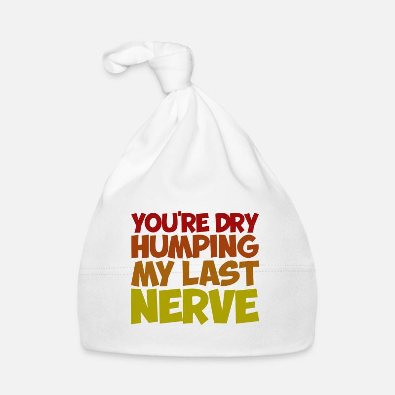 Tu es à sec en train de fredonner mon dernier nerf Bonnet bio Bébé