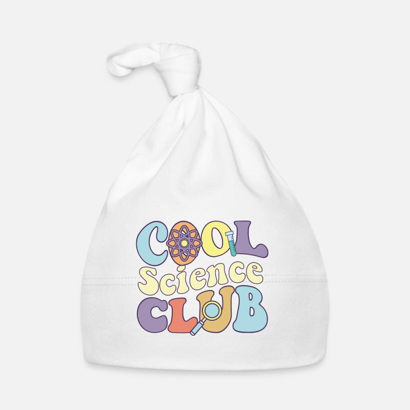 Cool Science Club C’est une bonne journée pour enseigner les sciences Bonnet bio Bébé