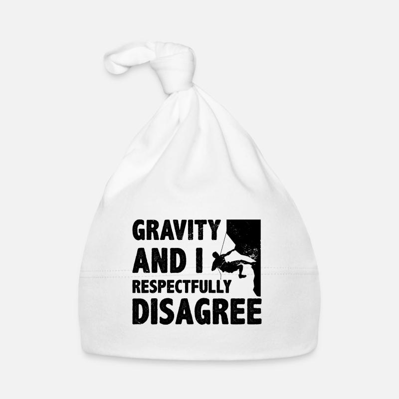 Gravity And I Respectfully Disagree Bouldering Cli Organic Baby Cap