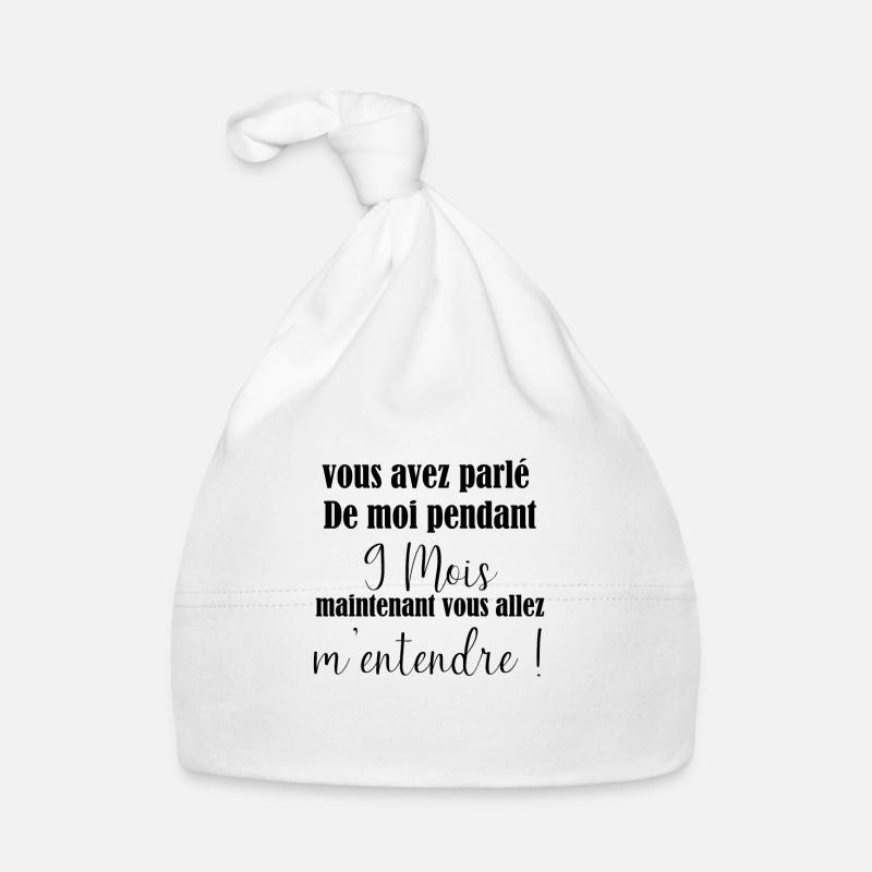 Bébé, humour, idée cadeau Bonnet bio Bébé