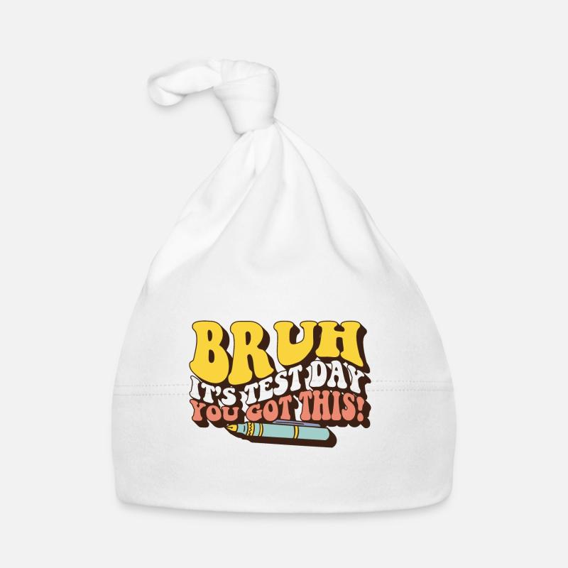 Bruh C’est le jour du test, vous avez cet élève enseignant Bonnet bio Bébé
