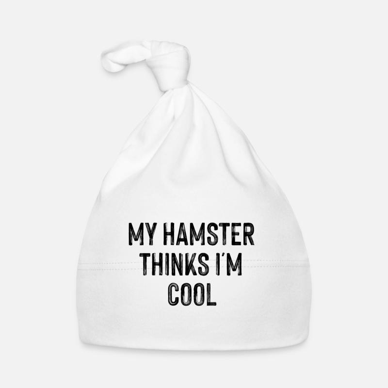 My Hamster Thinks I'm Cool Hamster Lover Pet Owner Baby Bio-Mütze