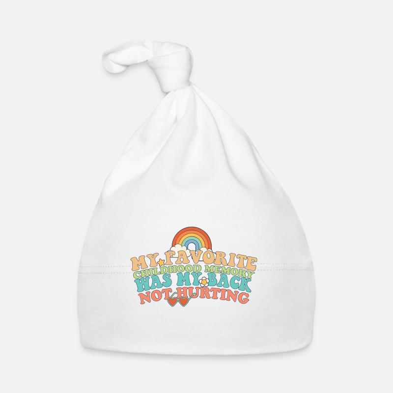 Mon souvenir d’enfance préféré est mon dos pas Bonnet bio Bébé