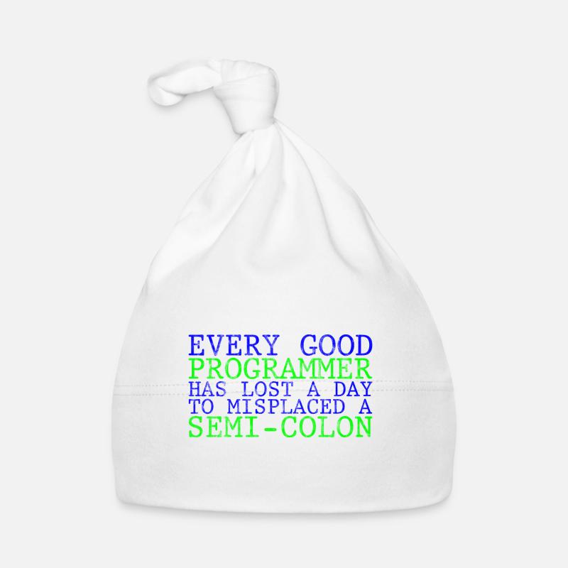 Every programmer has lost a day to a semi-colon 3 Organic Baby Cap