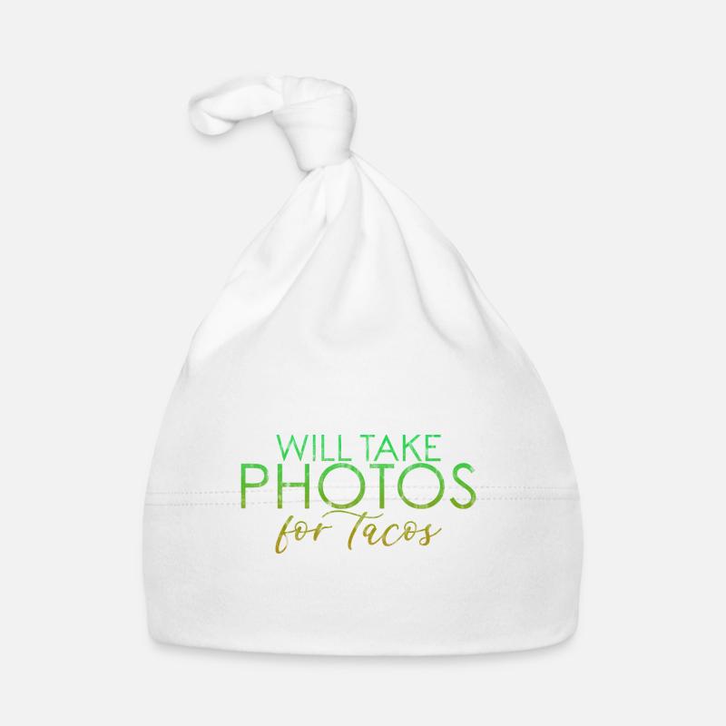 Will Take Photos For Tacos 4 Organic Baby Cap