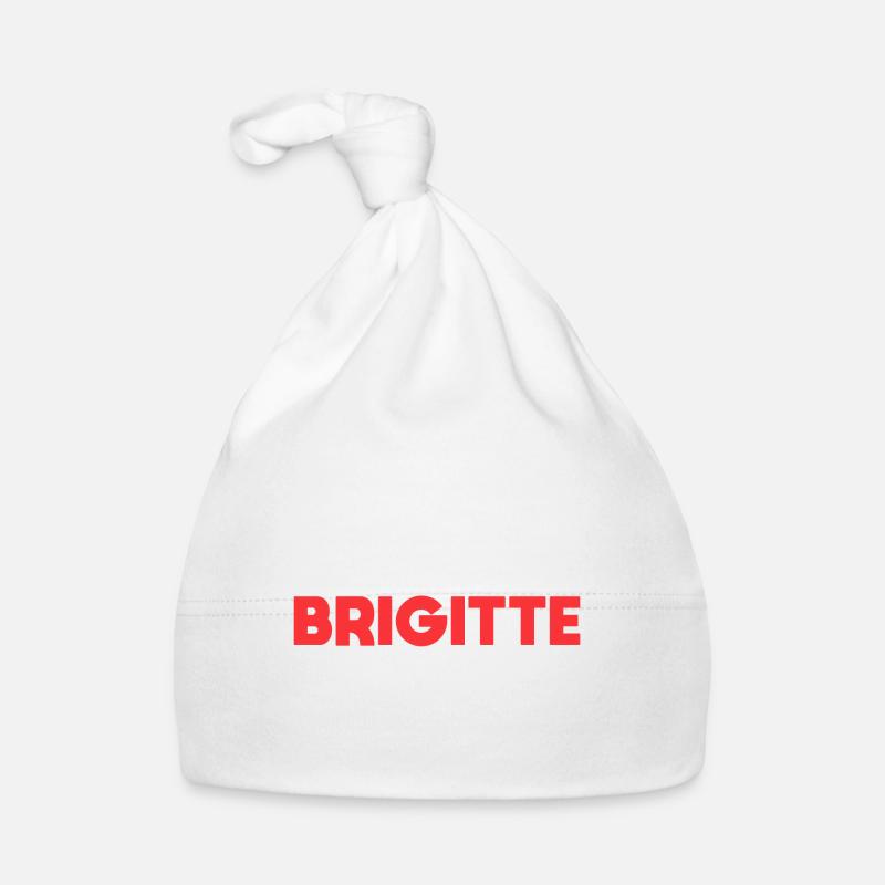 Brigitte Name Spruch für stolze Brigittes Baby Bio-Mütze