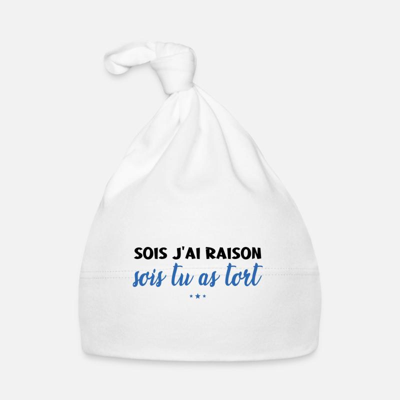 Soit J'ai Raison Soit Tu As Tort Bonnet bio Bébé