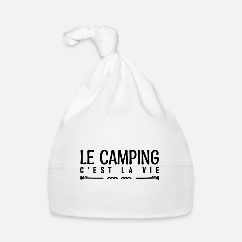 Le camping c'est la vie. cadeau pour les campeurs. Bonnet bio Bébé