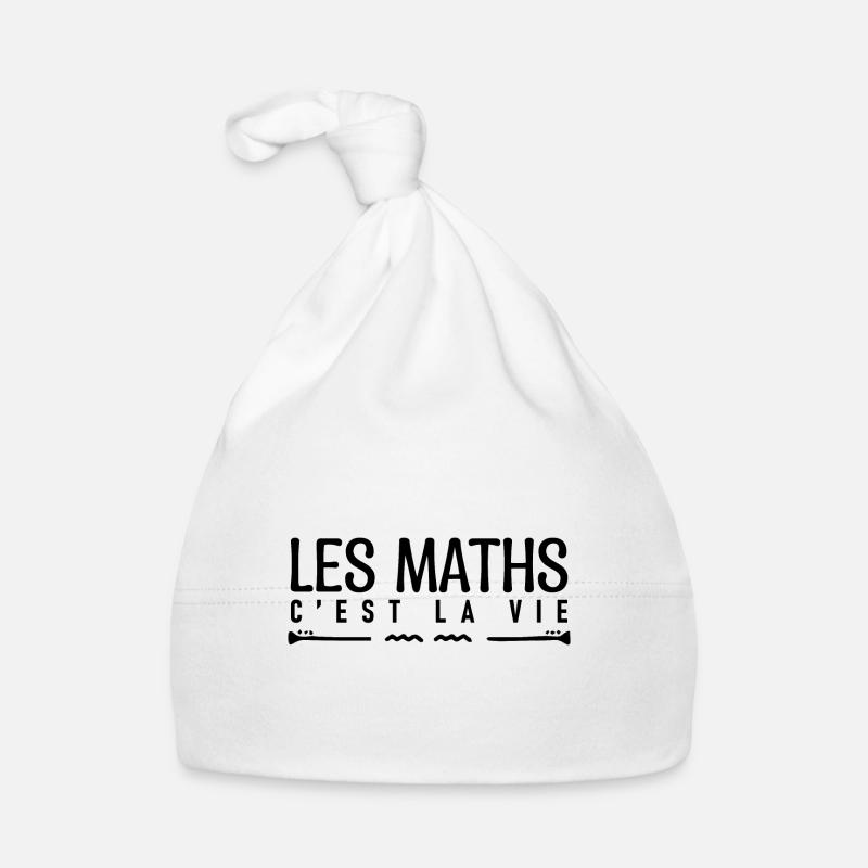 Les maths c'est la vie. cadeau mathématicien. - Bonnet bio Bébé - blanc