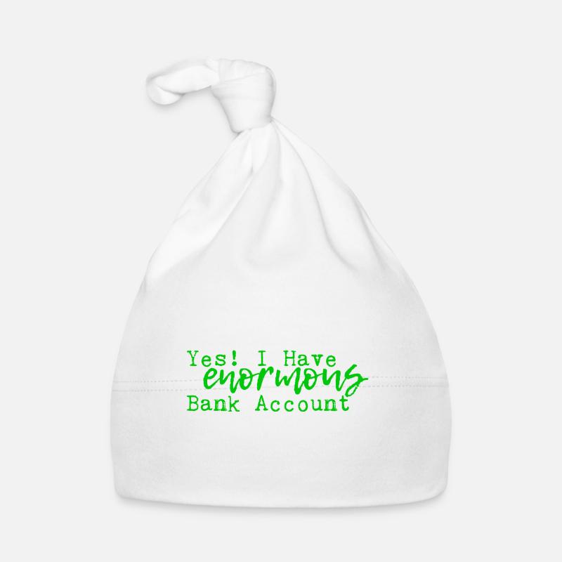 Oui, j’ai un énorme compte bancaire 4 Bonnet bio Bébé
