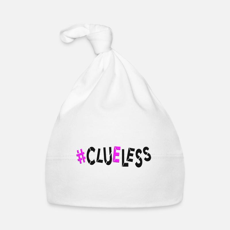 #clueless no plan idealess planless directionless Organic Baby Cap