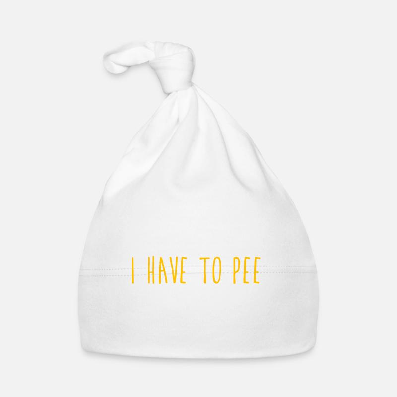 I Have To Pee 5 Organic Baby Cap