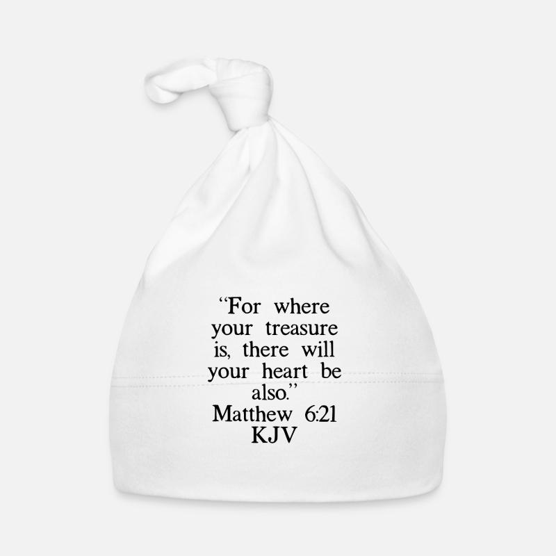 Matthäus 6:21 King James Version Baby Bio-Mütze