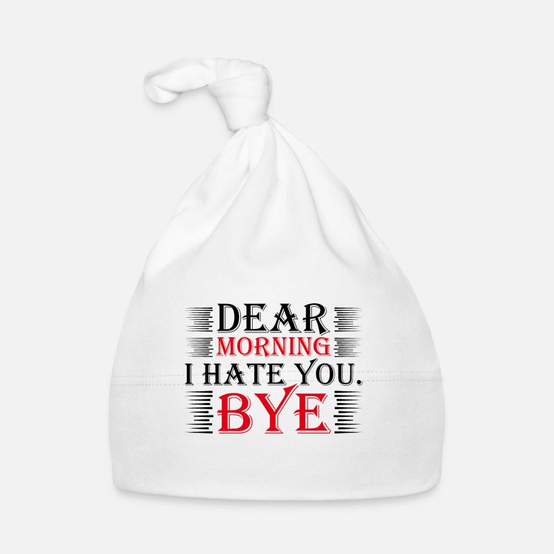 Dear Morning I Hate You - Black Baby Bio-Mütze