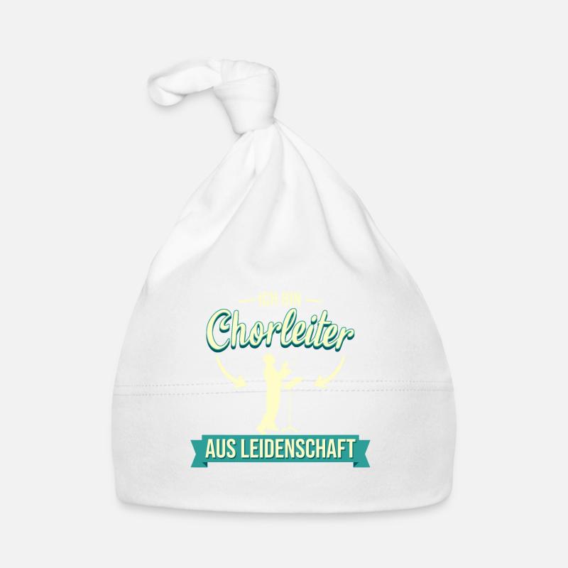 Chor Chorleiter Dirigent Chorleitung Spruch - Baby Bio-Mütze - Weiß