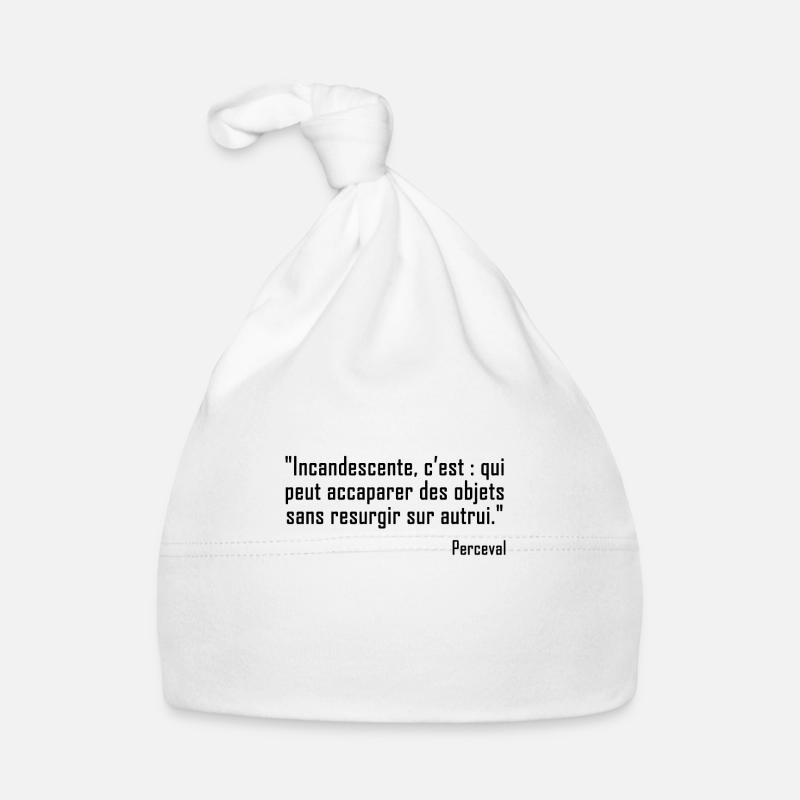 Kaameløtt - Réplique Culte - Citation Perceval - Bonnet bio Bébé - blanc