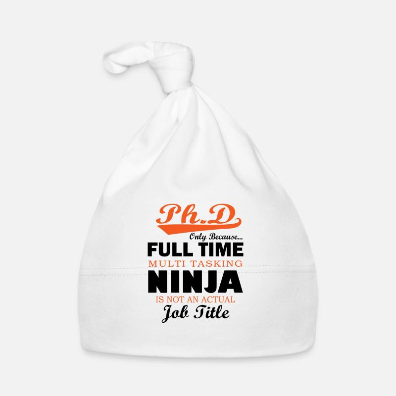 Phd ninja saying student graduation gift Organic Baby Cap