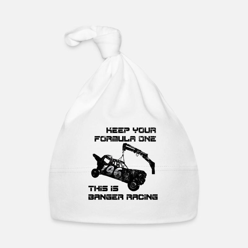 Keep Your Formula One - This is Banger Racing - Organic Baby Cap - white